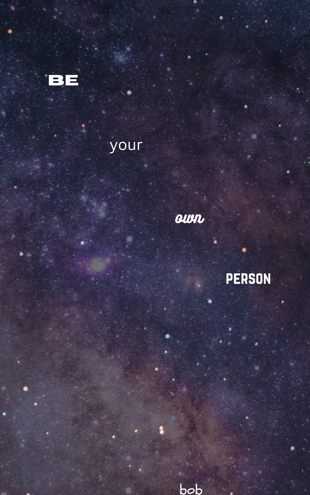 Be Your Own Person