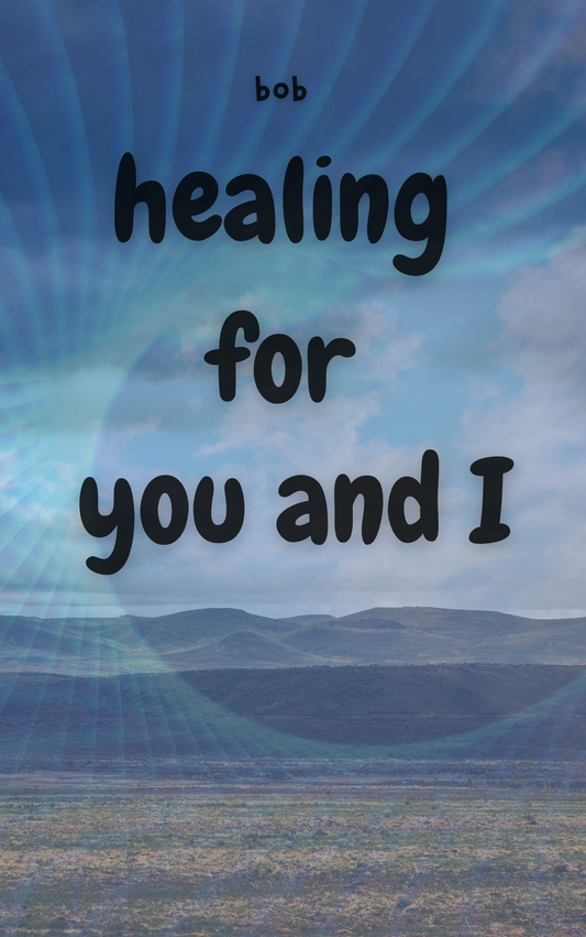 Healing for You and I